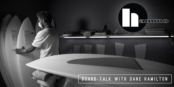 hammo surfboards shaper dane hamilton
